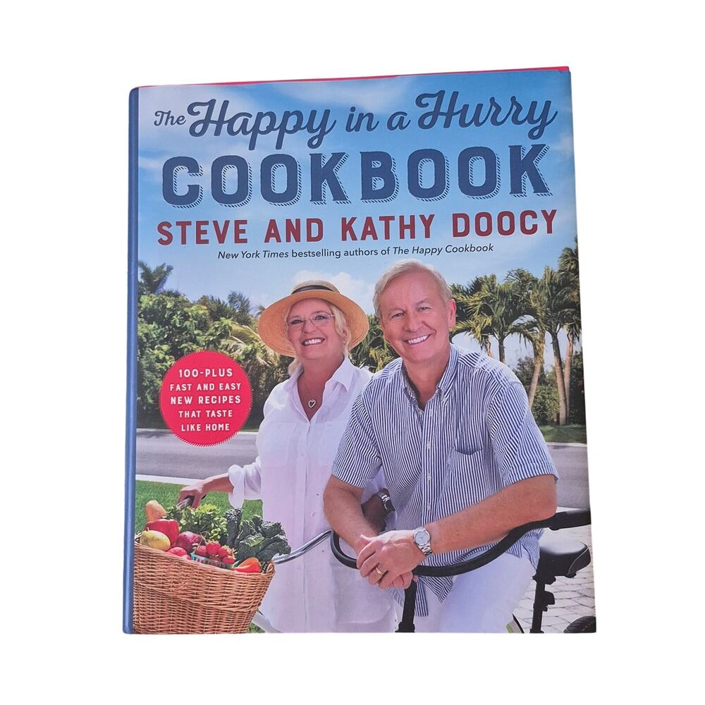The Happy in a Hurry Cookbook‎ Steve & Kathy Doocy Quick Family Meals